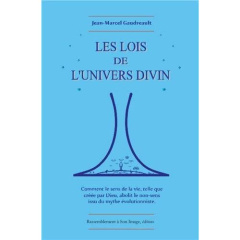 Les lois de l'univers divin - l53 - Jean Marcel gaudreault