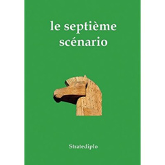 le septième scénario - STRATEDIPLO
