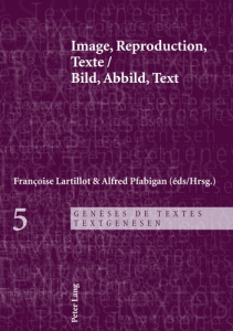 Image, Reproduction, Texte- Bild, Abbild, Text - Lartillot Françoise ; Pfabigan Alfred