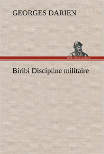 Biribi Discipline militaire - Darien Georges ; Darien G