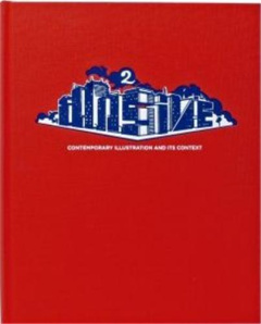 ILLUSIVE 2 CONTEMPORARY ILLUSTRATION /ANGLAIS - KLANTEN/HELLIGE