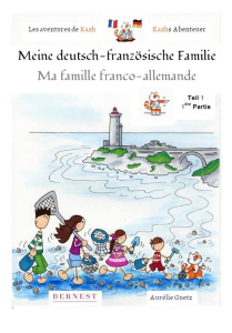 Ma famille franco-allemande. Edition bilingue français-allemand - Guetz Aurélie