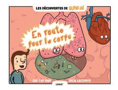 En route pour le corps - Mia Cee Cee ; Lecomte Julie
