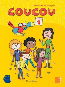 Coucou - Livre de l'élève Niveau 1 - Michel Olivier ; Carabelli Francesca ; Majdalani M