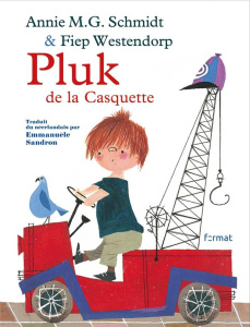 Pluk de la Casquette - Schmidt Annie Maria Geertruida ; Westendorp Fiep ;