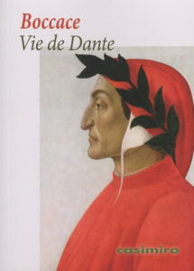 Vie de Dante - Boccaccio Giovanni