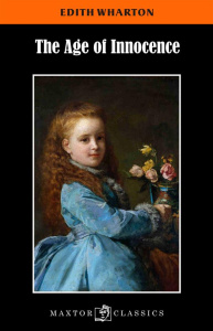 THE AGE OF INNOCENCE - WHARTON EDITH