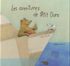 Les aventures de Petit Ours - Bansch Helga ; Guillas Laurence