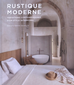 RUSTIQUE MODERNE - SANTOS QUARTINO D.