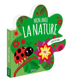 Mon amie la nature - Gaule Matteo ; Marcolin Roberta ; Lechevalier Jérô