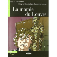La Momie du Louvre. Avec 1 CD audio - Boutégège Régine ; Longo Susanna