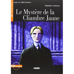 Le Mystère de la Chambre Jaune. Avec 1 CD audio - Leroux Gaston ; Boutégège Régine ; Longo Susanna ;