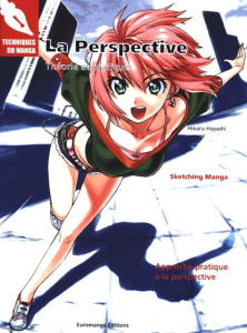 La perspective. Théorie et pratique - Hayashi Hikaru ; Ronci Martina ; Deurvillier Angel
