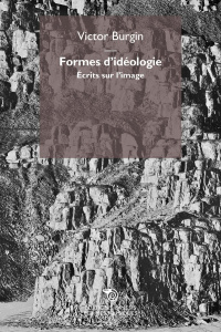 Formes d'idéologie - Burgin Victor