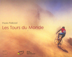 Les tours du monde - Pellizzari Paolo ; Verbruggen Hein ; Armstrong Lan