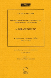 Andrea Mantegna - Vasari Giorgio
