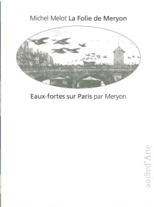 Eaux-fortes sur Paris - Meryon Charles ; Melot Michel
