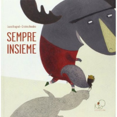 Sempre insieme - Brugnoli Laura ; Amodeo Cristina