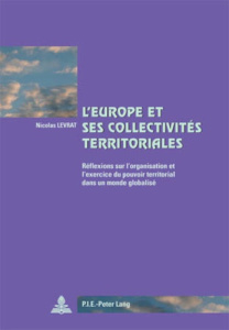 L'Europe et ses collectivités territoriales - Levrat Nicolas