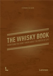 The Whisky Book /anglais - Dacquin Fernand