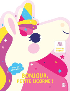 Bonjour, petite licorne ! - Dérodit Clémentine