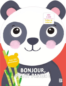 Bonjour, petit panda ! Avec 100 gommettes - Venton Millicent