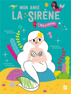 Mon amie la sirène - Dérodit Clémentine