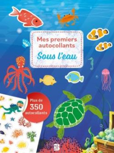 Sous l'eau. Plus de 350 autocollants - Markiewicz Izabella