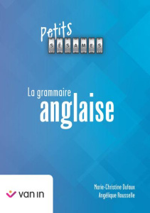 petits sésames - la grammaire anglaise - Dufaux Marie-Christine ; Rousselle Angélique