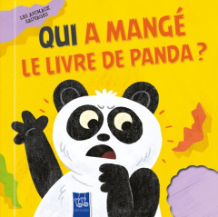 Qui a mangé le livre de Panda ? Les animaux sauvages - Creighton-Pester David