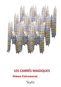 Les carrés magiques - Falconoras Simon