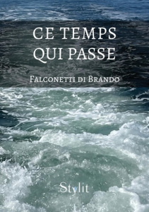 Ce temps qui passe - Di Brando falconetti