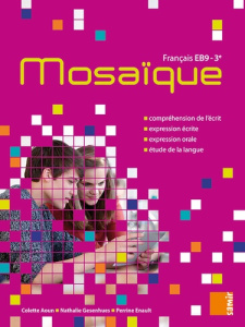 Mosaïque Français 3e EB9 - Aoun Colette ; Gesenhues Nathalie ; Enault Perrine