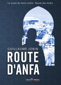 Route d'Anfa - Jobin Guillaume