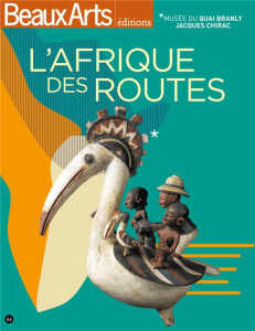 L'Afrique des routes - Pic Rafael ; Martin Stéphane