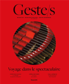 Geste/s N° 4, Hiver 2022 : Voyage dans le spectaculaire - Benaï Yamina ; Rubin Emmanuel