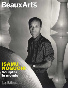 Isamu Noguchi. Sculpter le monde - Pommereau Claude ; Bure Solène de ; Gevart Louis ;