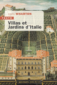 Villas et jardins d'Italie - Wharton Edith ; Hechter Michèle