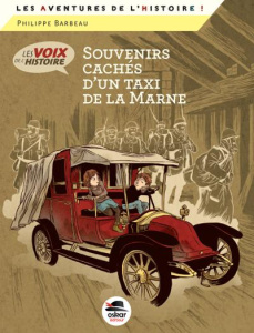 Souvenirs cachés d'un taxi de la Marne - Barbeau Philippe
