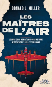 Les maîtres de l'air - Miller Donald L.