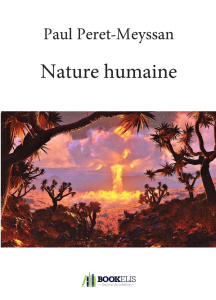 Nature Humaine - Péret-Meyssan Paul
