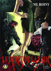 Le début de la faim - Borny Nil