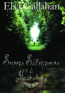 Secrets Salvatueurs à Hawksbury - Gallahan Elsa