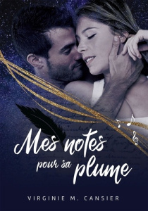 Mes notes pour sa plume - Cansier Virginie M.