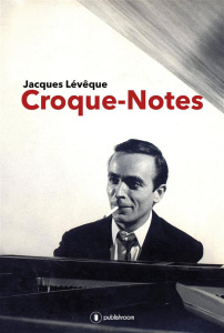 Croque-notes - Lévêque Jacques