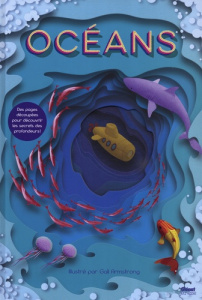 Océans - Armstrong Gail ; Symons Ruth ; Fraisse Frédérique