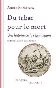 DU TABAC POUR LE MORT - SERDECZNY ANTON