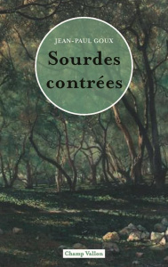 SOURDES CONTREES - GOUX JEAN-PAUL