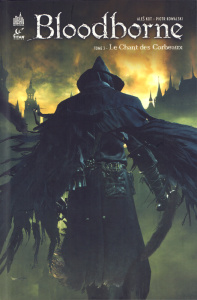 Bloodborne Tome 3 : Le chant des corbeaux - Kot Ales ; Kowalski Piotr ; Simpson Brad ; Munns M
