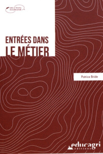 Entrées dans le métier - Bride Patrice